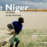 Exposition &quot;Le Niger - Un fleuve et des Hommes&quot;